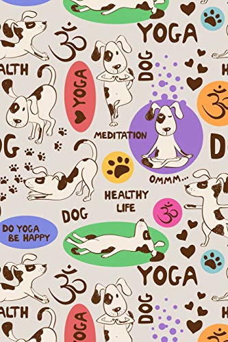 Notizbuch: Yoga Hunde Cover Design / 120 Seiten / Kariert / DIN A5 + (15,24 x 22,86 cm) / Soft Cover
