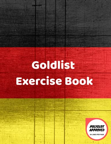 Goldlist Method Exercise Book - German Flag - 180 pages: 34 Lines per page (Goldlist series, Band 1) von Independently published