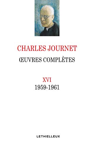 Oeuvres complètes XVI: 1959-1961