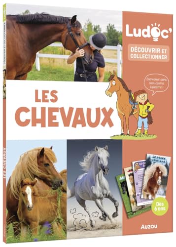 Ludoc - Découvrir et collectionner - Les chevaux von AUZOU
