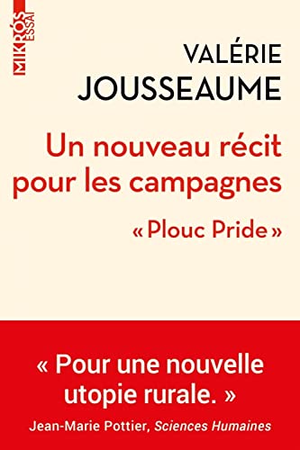 Un nouveau récit pour les campagnes - "Plouc Pride" von DE L AUBE
