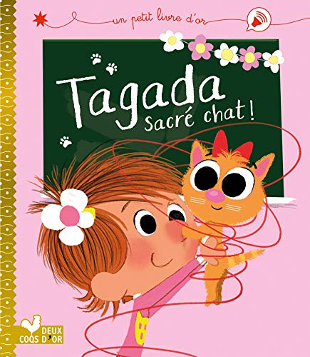 Tagada sacré chat ! von Deux Coqs D'Or