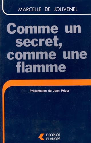 Comme un secret, comme une flamme Tome 5