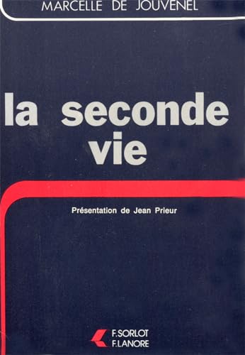 La seconde vie Tome 6