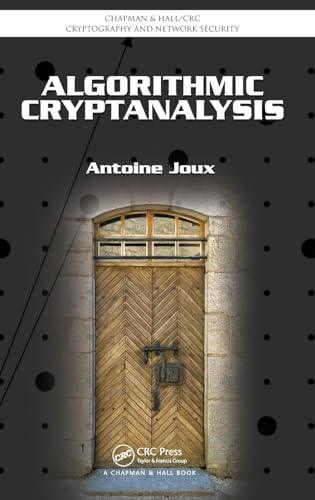 Algorithmic Cryptanalysis (Chapman & Hall/Crc Cryptography and Network Security)