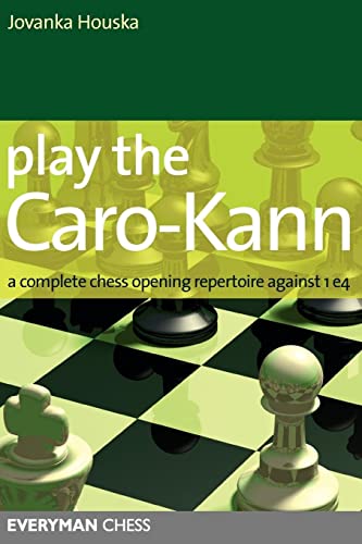 Play the Caro-Kann: A Complete Chess Opening Repertoire Against 1e4 (Everyman Chess) von Gloucester Publishers Plc