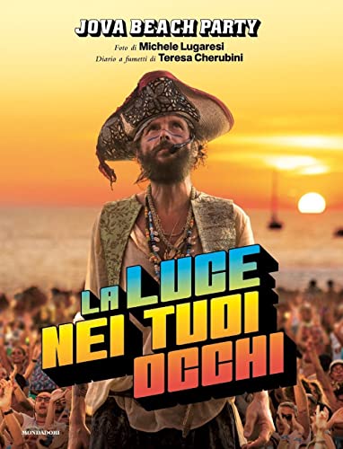 La luce nei tuoi occhi. Ediz. illustrata (Vivavoce) von Mondadori