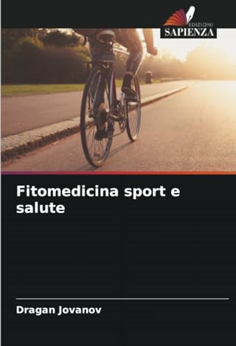 Fitomedicina sport e salute von Edizioni Sapienza