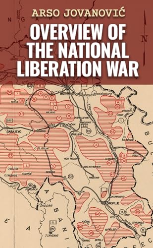 Overview of the National Liberation War Overview of the National Liberation War von The November 8th Publishing House