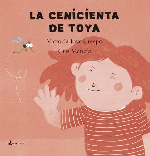 La Cenicienta de Toya La Cenicienta de Toya von Impronta