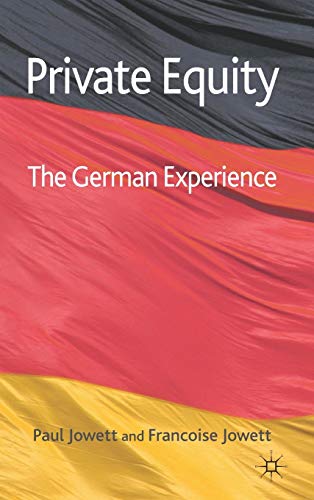 Private Equity: The German Experience