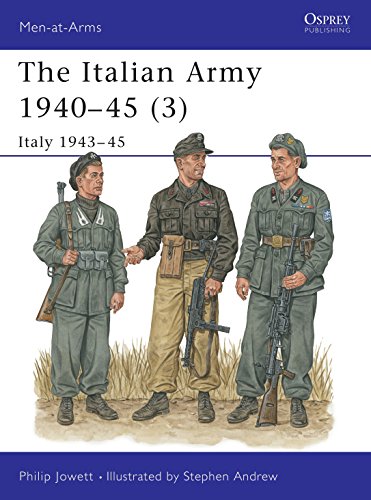 The Italian Army 1940-45: Italy 1943-45 (Men-at-arms Series)