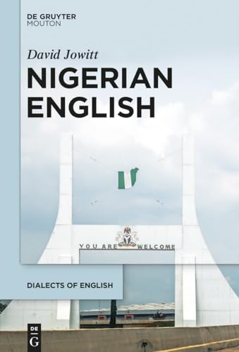 Nigerian English (Dialects of English [DOE], 18)