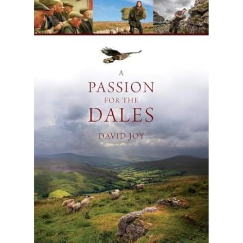 A Passion For The Dales von Great Northern Books Ltd