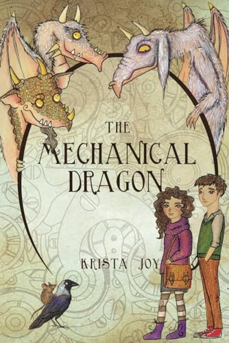 The Mechanical Dragon: The Fourth Ouroboros Book Three (The Fourth Ouroboros Anthology, Band 3) von Independent Publishing Network