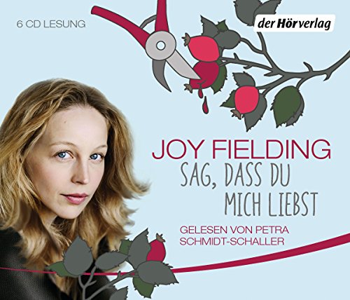Sag, dass du mich liebst: Psychothriller - limitierte Sonderausgabe
