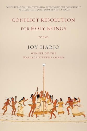 Conflict Resolution for Holy Beings: Poems