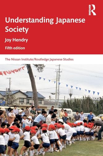 Understanding Japanese Society (Nissan Institute/Routledge Japanese Studies) von Routledge