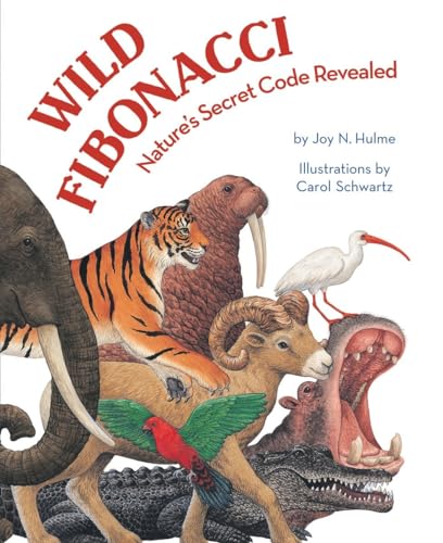 Wild Fibonacci: Nature's Secret Code Revealed Wild Fibonacci: Nature's Secret Code Revealed