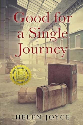 Good for a Single Journey (Holocaust Survivor True Stories)