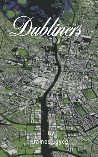 Dubliners Dubliners von Independently published