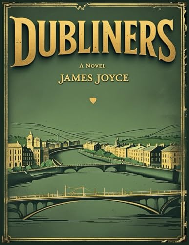 Dubliners Dubliners von Independently published