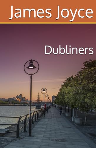 Dubliners Dubliners von Independently published