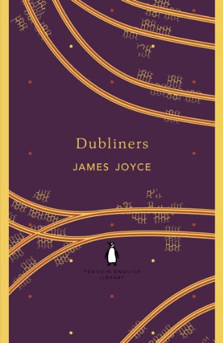 Dubliners: James Joyce (The Penguin English Library) von Penguin
