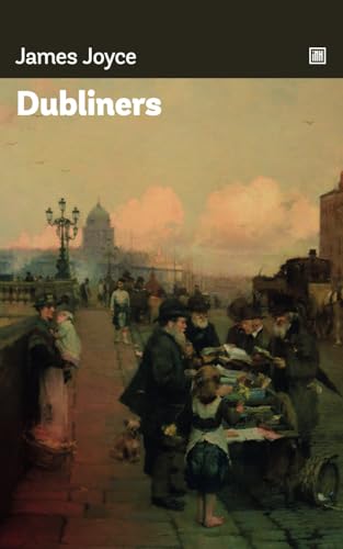 Dubliners: Life in Dublin in short stories collection. Dubliners: Life in Dublin in short stories collection. von Independently published