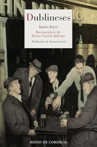 Dublineses (Literatura Reino de Cordelia, Band 158) von REINO DE CORDELIA S.L.