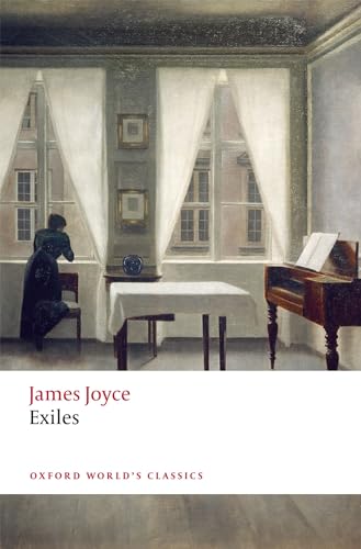 Exiles (Oxford World's Classics) von Oxford University Press