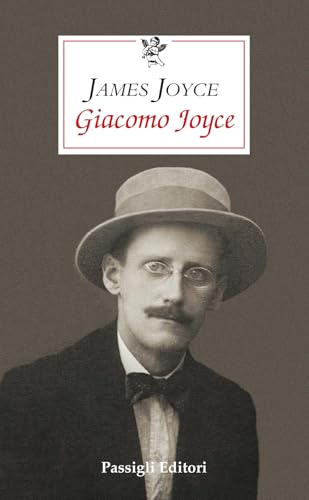 Giacomo Joyce (Le occasioni) von Passigli