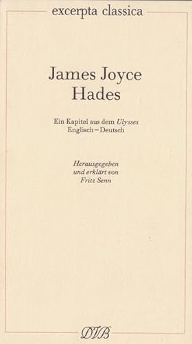 Hades: Ein Kapitel aus dem Ulysses. Engl. /Dt. (Excerpta classica)