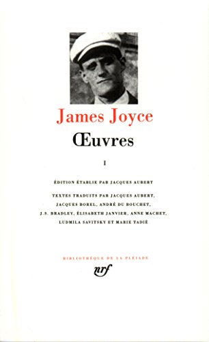 Joyce : Oeuvres, tome 1 : 1901-1915 (Bibliotheque de la Pleiade, Band 300) von GALLIMARD