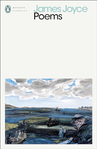 Poems: James Joyce (Penguin Modern Classics) von Penguin Classics