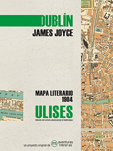 Ulises: Mapa literario 1904 Ulises: Mapa literario 1904