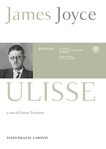 Ulisse. Testo inglese a fronte (Classici della letteratura europea)