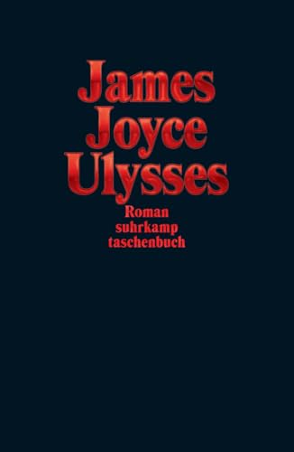 Ulysses: Jubiläumsausgabe Rot (suhrkamp taschenbuch) von Suhrkamp Verlag AG