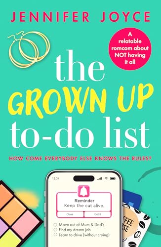 The Grown Up To-Do List: A relatable, laugh-out-loud romcom von Canelo