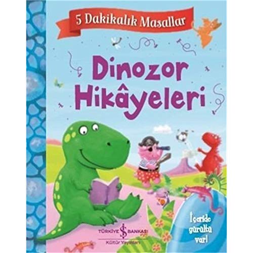 Dinozor Hikayeleri - 5 Dakikalik Masallar: İçeride Gürültü Var!