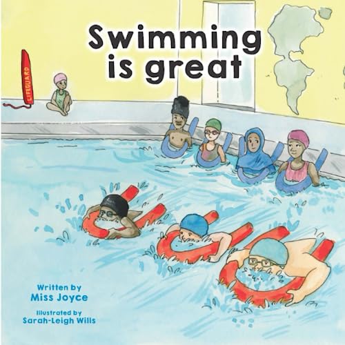 Swimming is great: Let Jean-Paul & friends help you prepare for your swimming lessons. (I don't like swimming, Band 2) von Neilsen