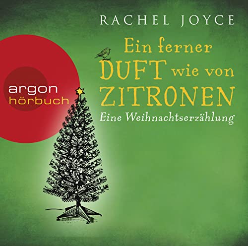Ein ferner Duft wie von Zitronen: Eine Weihnachtserzählung Ein ferner Duft wie von Zitronen: Eine Weihnachtserzählung