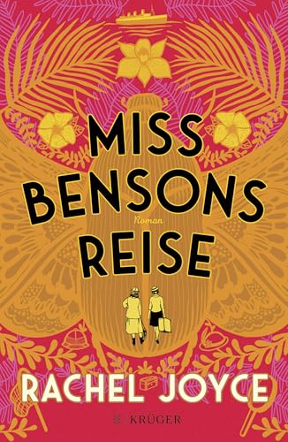 Miss Bensons Reise: Roman - SPIEGEL-Bestseller Miss Bensons Reise: Roman - SPIEGEL-Bestseller