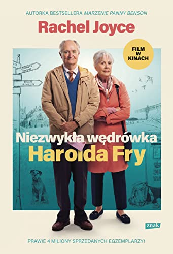 Niezwykła wędrówka Harolda Fry: wydanie filmowe Niezwykła wędrówka Harolda Fry: wydanie filmowe von Znak
