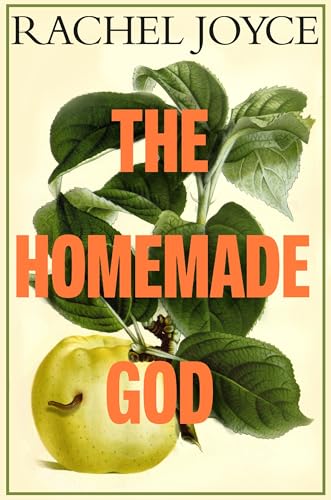 The Homemade God: A tense family drama set in the Italian lakes by the Sunday Times bestselling author of The Unlikely Pilgrimage of Harold Fry von Doubleday
