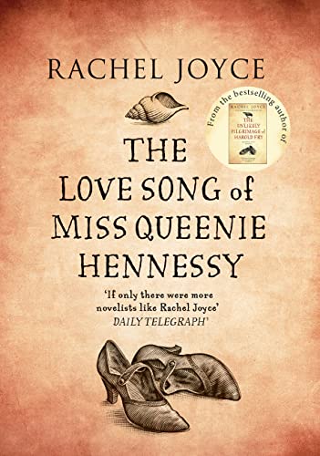 The Love Song of Miss Queenie Hennessy The Love Song of Miss Queenie Hennessy