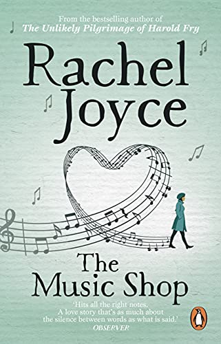 The Music Shop: An uplifting, heart-warming love story from the Sunday Times bestselling author von Transworld Publ. Ltd UK