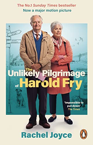 The Unlikely Pilgrimage Of Harold Fry: The film tie-in edition to the major motion picture (Harold Fry, 1) von Penguin