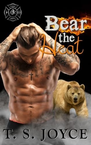 Bear the Heat (Fire Bears)