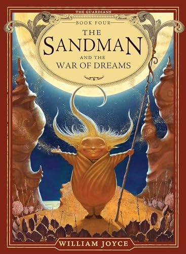 The Sandman and the War of Dreams (Volume 4) (The Guardians, Band 4)